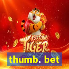 thumb. bet